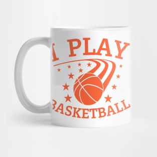 I play Basketball Mug